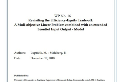 WP No. 16 Revisiting the Efficiency-Equity Trade-off:  A Muli-objective Linear Problem combined with an extended Leontief Input Output - Model