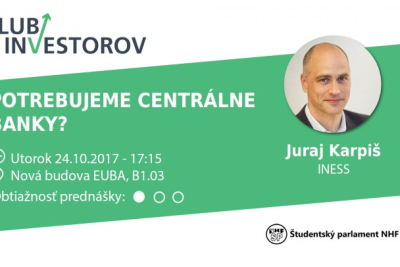 Prednáška Klubu Investorov: Potrebujeme centrálne banky?